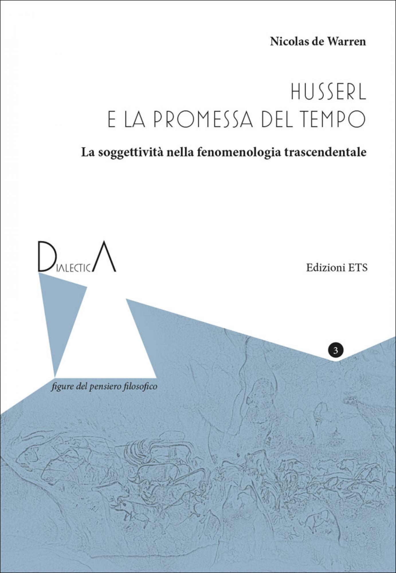 Husserl e la promessa del tempo: La soggettività nella fenomenologia trascendentale Book Cover