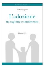 L'adozione tra ragione e sentimento