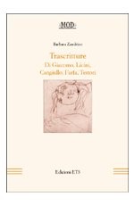 Trascritture.Di Giacomo, Licini, Cangiullo, Farfa, Testori