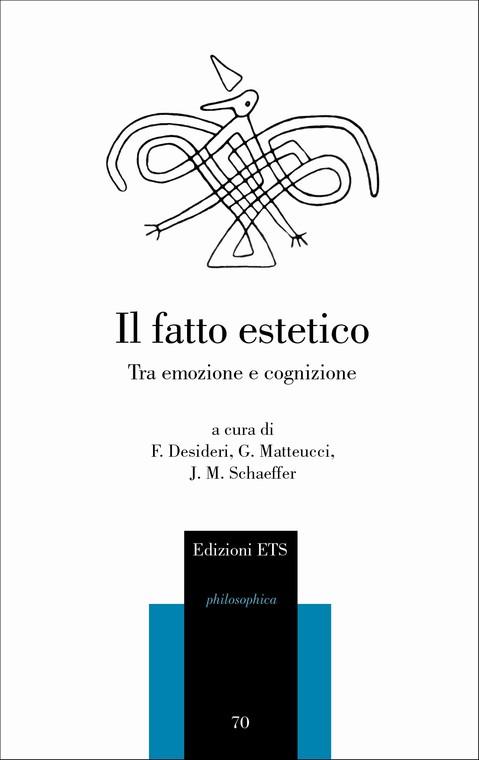 Il fatto estetico.Tra emozione e cognizione