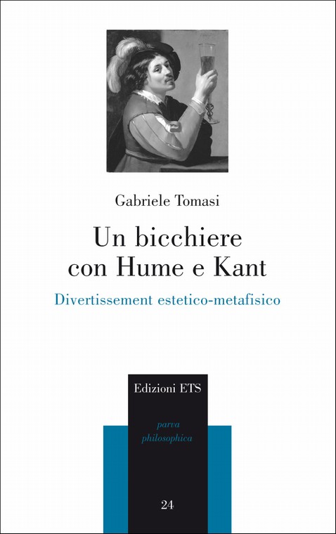 Un bicchiere con Hume e Kant.Divertissement estetico-metafisico
