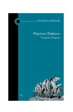 Ospitare l�intruso.I trapianti d�organo