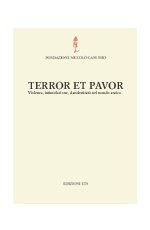 Terror et pavor.Violenza, intimidazione, clandestinit� nel mondo antico