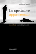 G. Santini, Lo spettatore appassionato