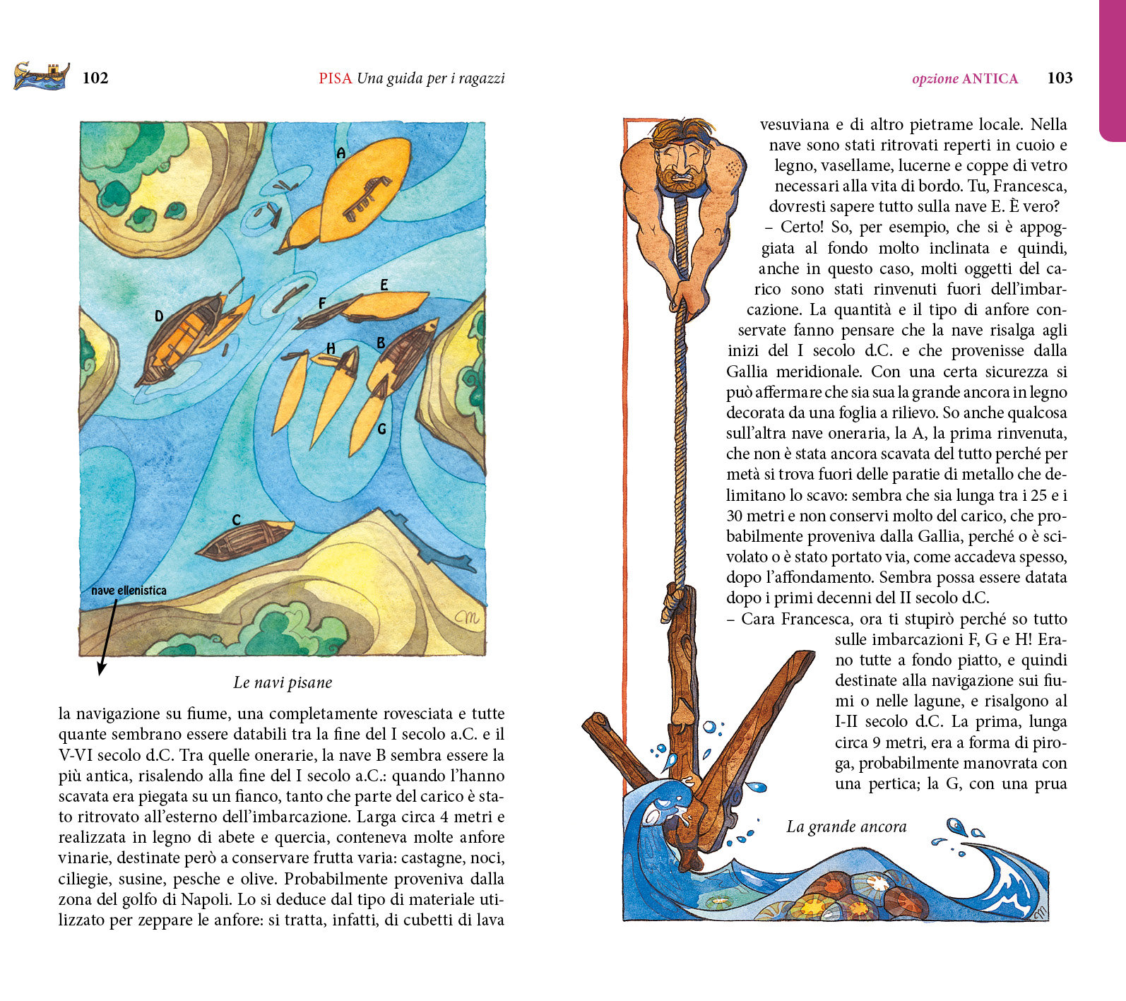 6/ - PISA Una guida per i ragazzi. terza edizione con nuovi itinerari e nuove illustrazioni