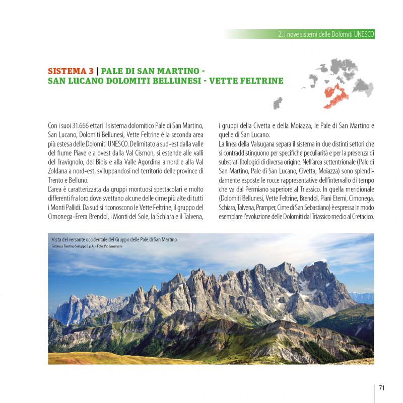 8/ - Le Dolomiti . Patrimonio mondiale Unesco. Fenomeni geologici e paesaggi umani