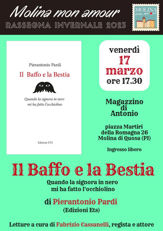 Presentazione del libro ''Il Baffo e la Bestia. Quando la signora in nero mi ha fatto l'occhiolino''