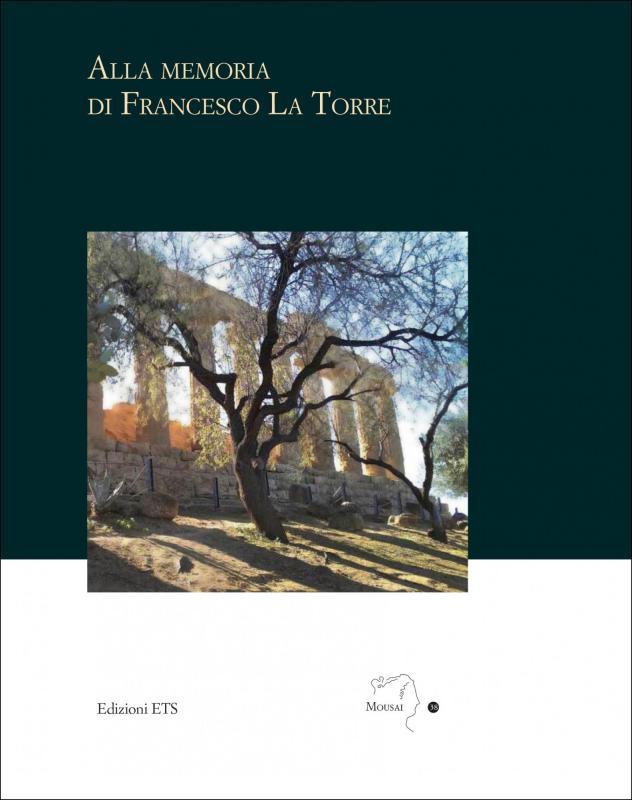 Presentazione del libro  ALLA MEMORIA DI FRANCESCO LA TORRE di Stefano Bruni e Lucia Fiorini