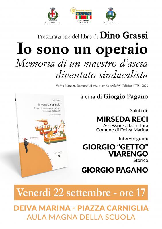 IO SONO UN OPERAIO: Presentazione del libro di Dino Grassi