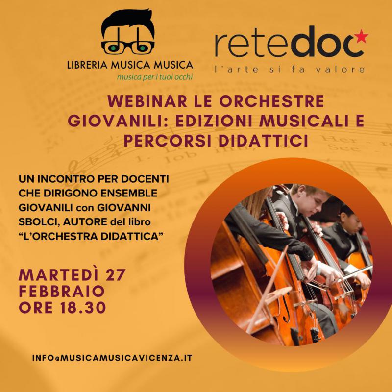 Webinar Le Orchestre Giovanili: Edizioni musicali e Percorsi Didattici