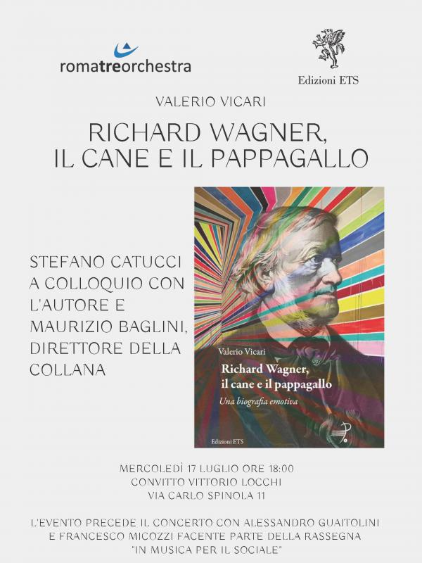 Presentazione del libro RICHARD WAGNER, IL CANE E IL PAPPAGALLO