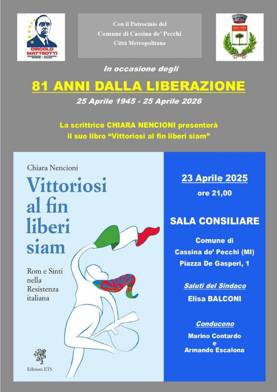 Presentazione del libro Vittoriosi al fin liberi siam