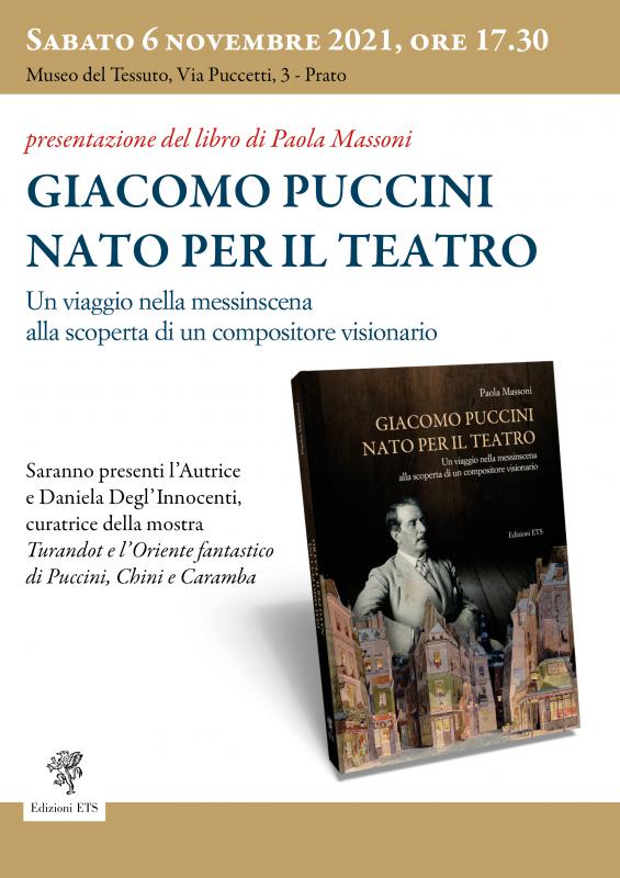 Giacomo Puccini nato per il teatro