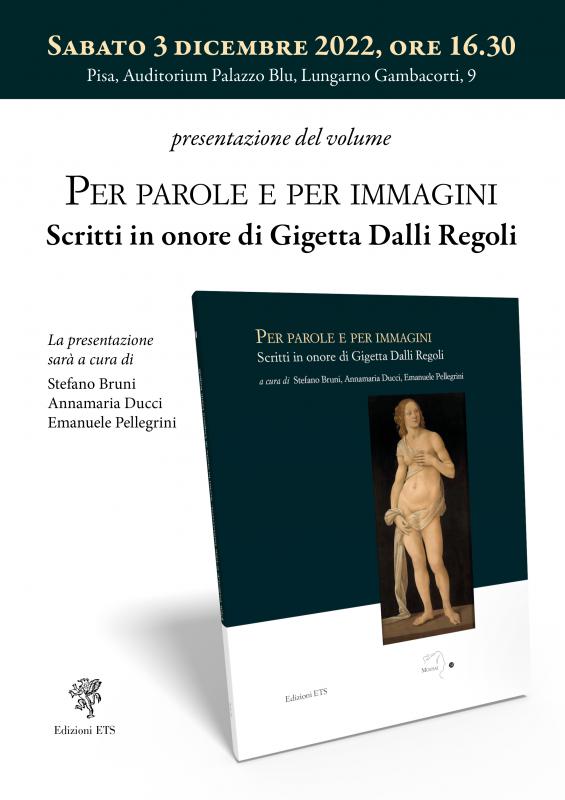 Presentazione del volume in onore di Gigetta Dalli Regoli