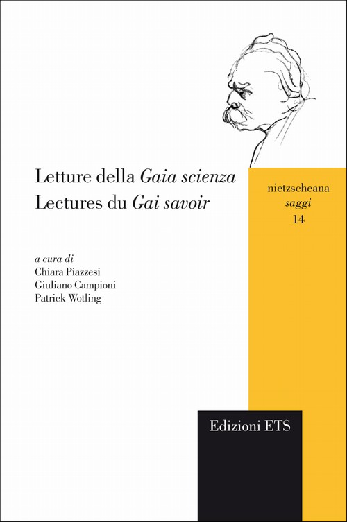 Letture della Gaia scienza.Lectures du Gai savoir