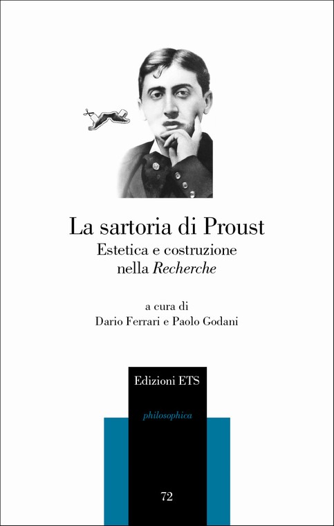La sartoria di Proust.Estetica e costruzione nella Recherche