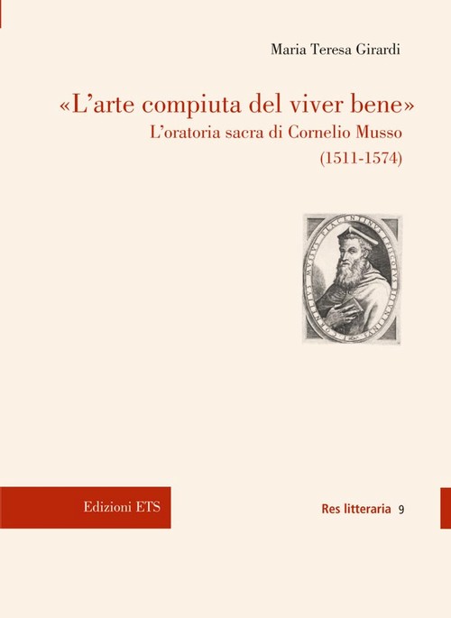 «L'arte compiuta del viver bene».L'oratoria sacra di Cornelio Musso (1511-1574)