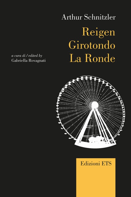 Reigen / Girotondo / La Ronde