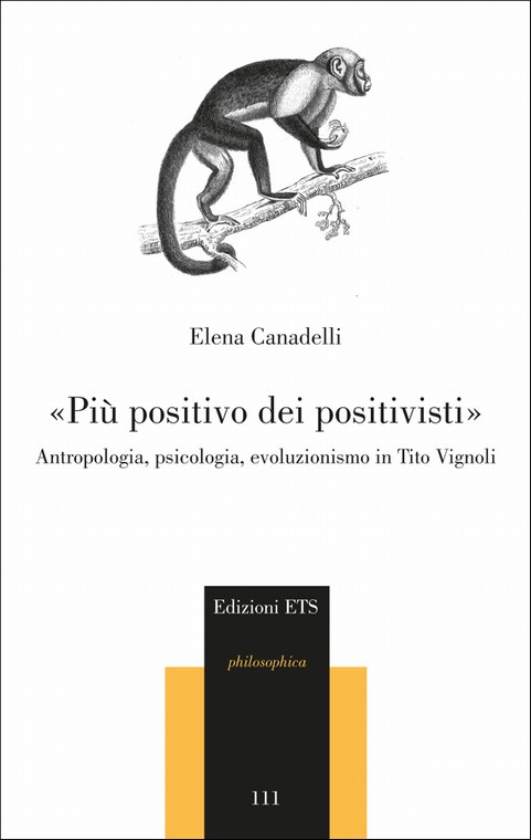 «Più positivo dei positivisti».Antropologia, psicologia, evoluzionismo in Tito Vignoli