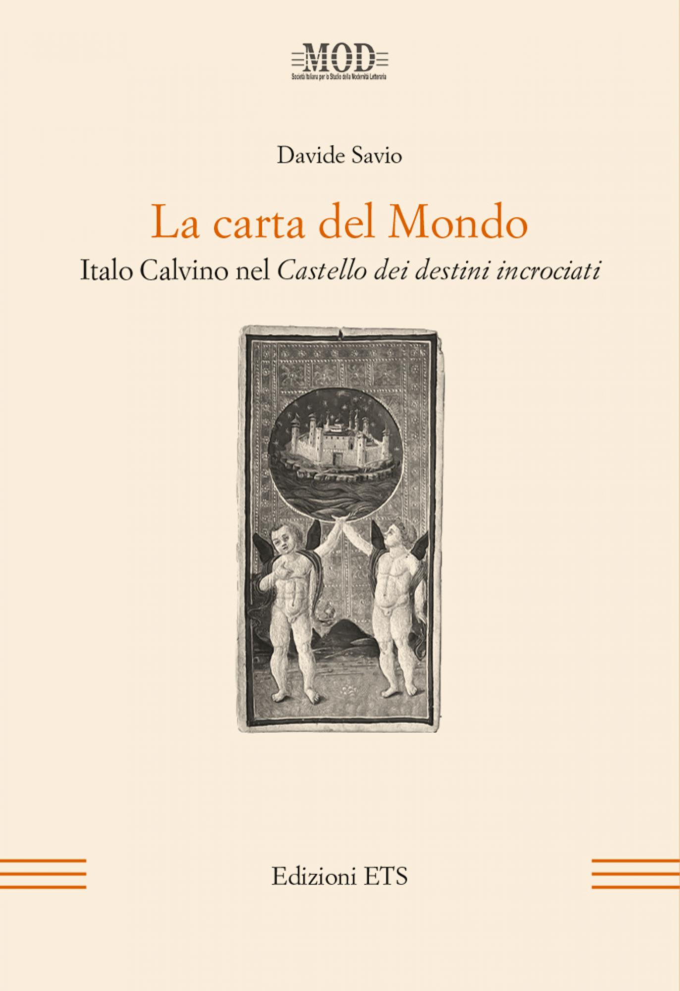 La carta del Mondo.Italo Calvino nel <em>Castello dei destini incrociati</em>