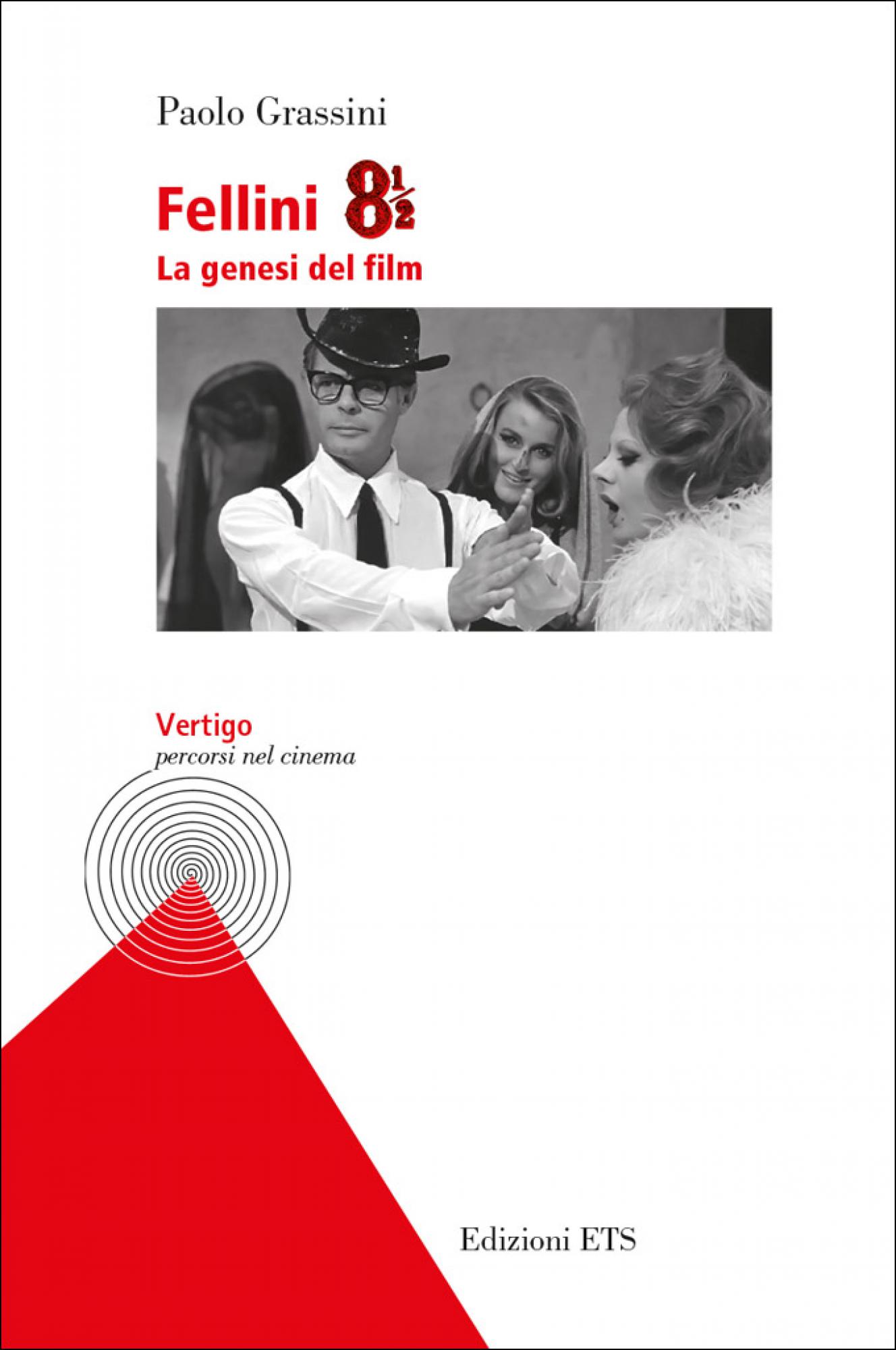 Fellini 8 1/2.La genesi del film