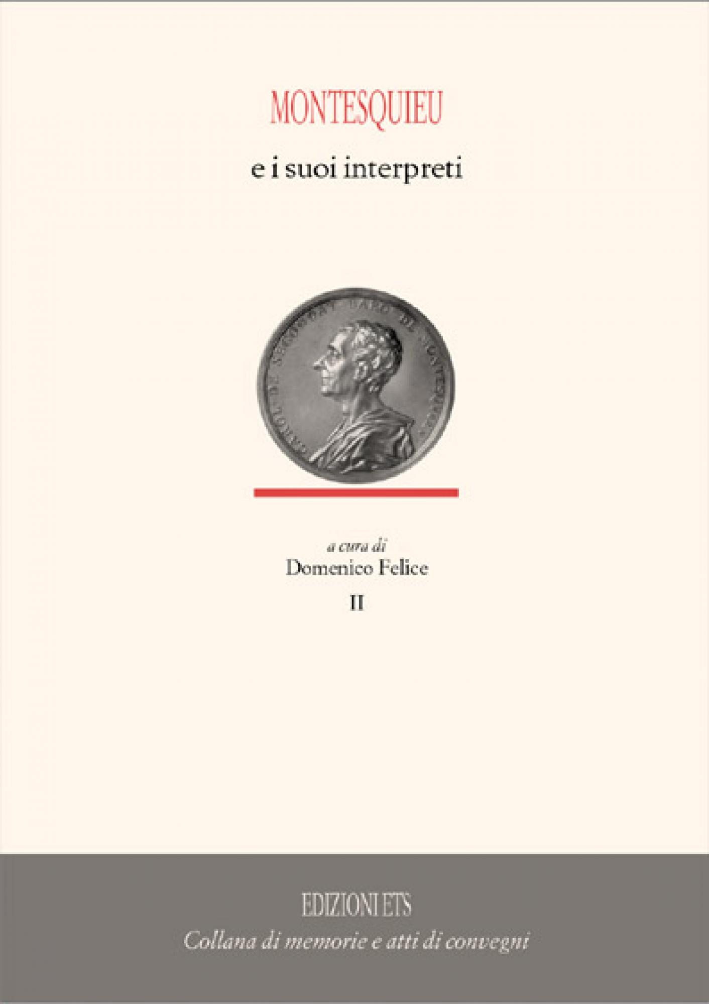 Montesquieu e i suoi interpreti I - II