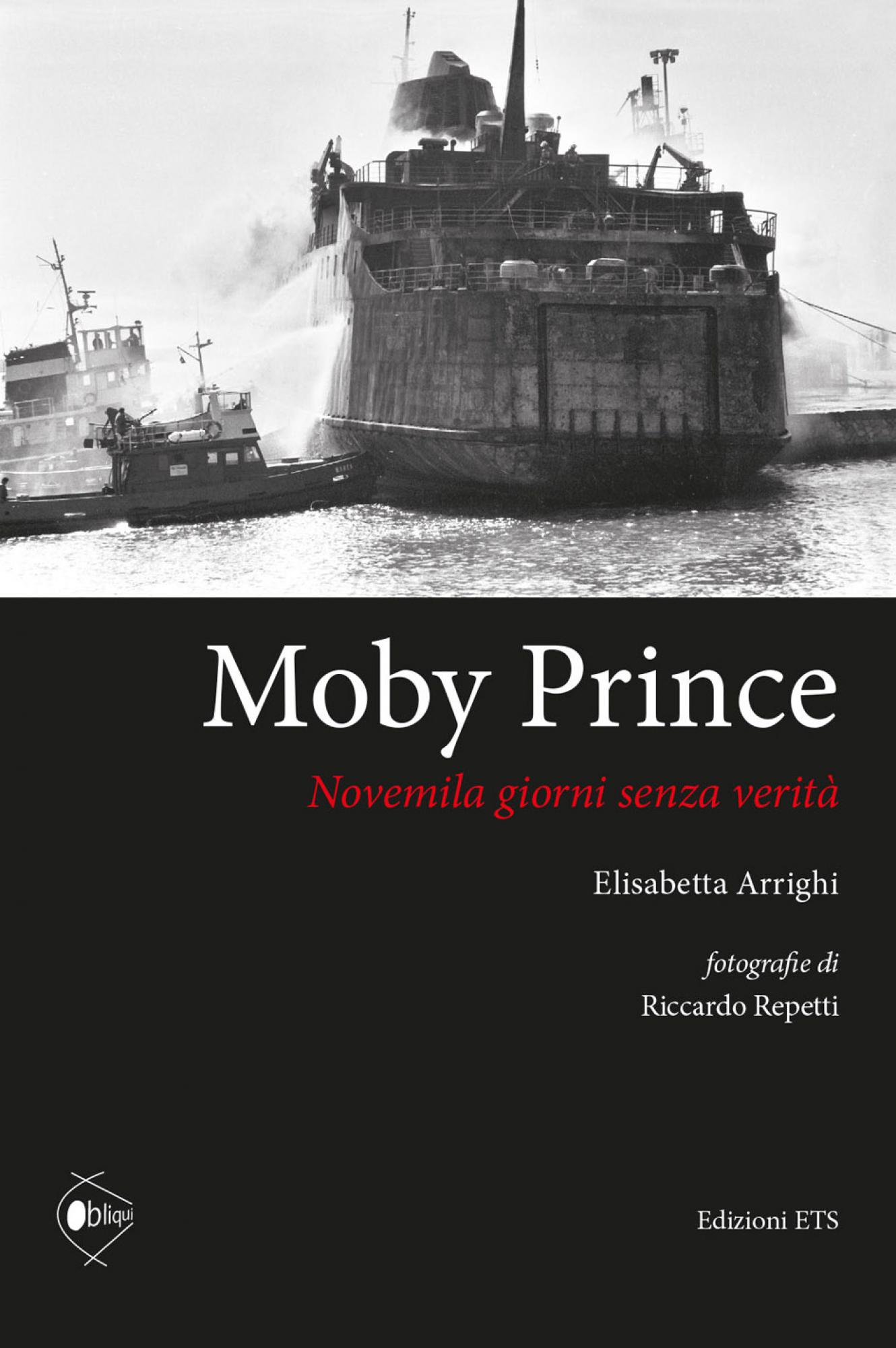Moby Prince.Novemila giorni senza verità