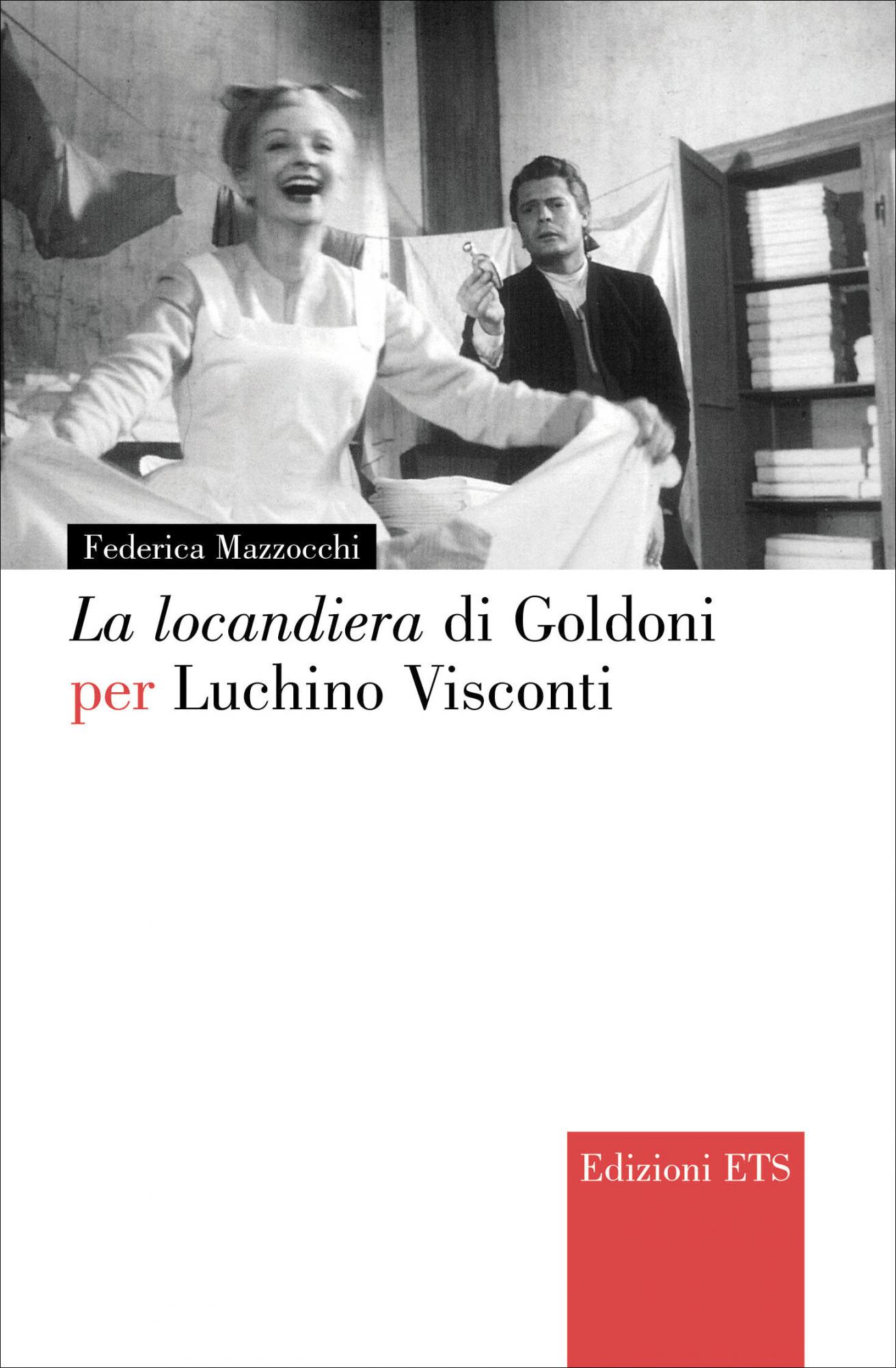 La locandiera di Goldoni per Luchino Visconti