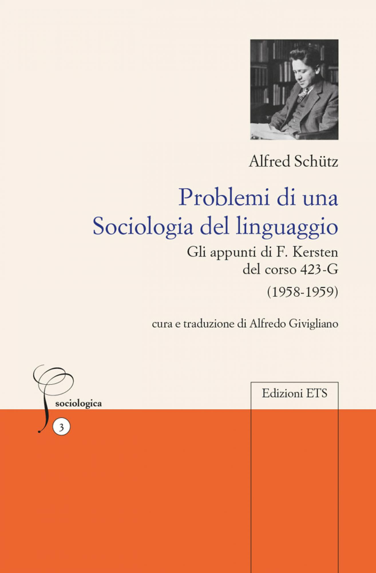 Problemi di una Sociologia del linguaggio.Gli appunti di F. Kersten del corso 423-G (1958-1959)