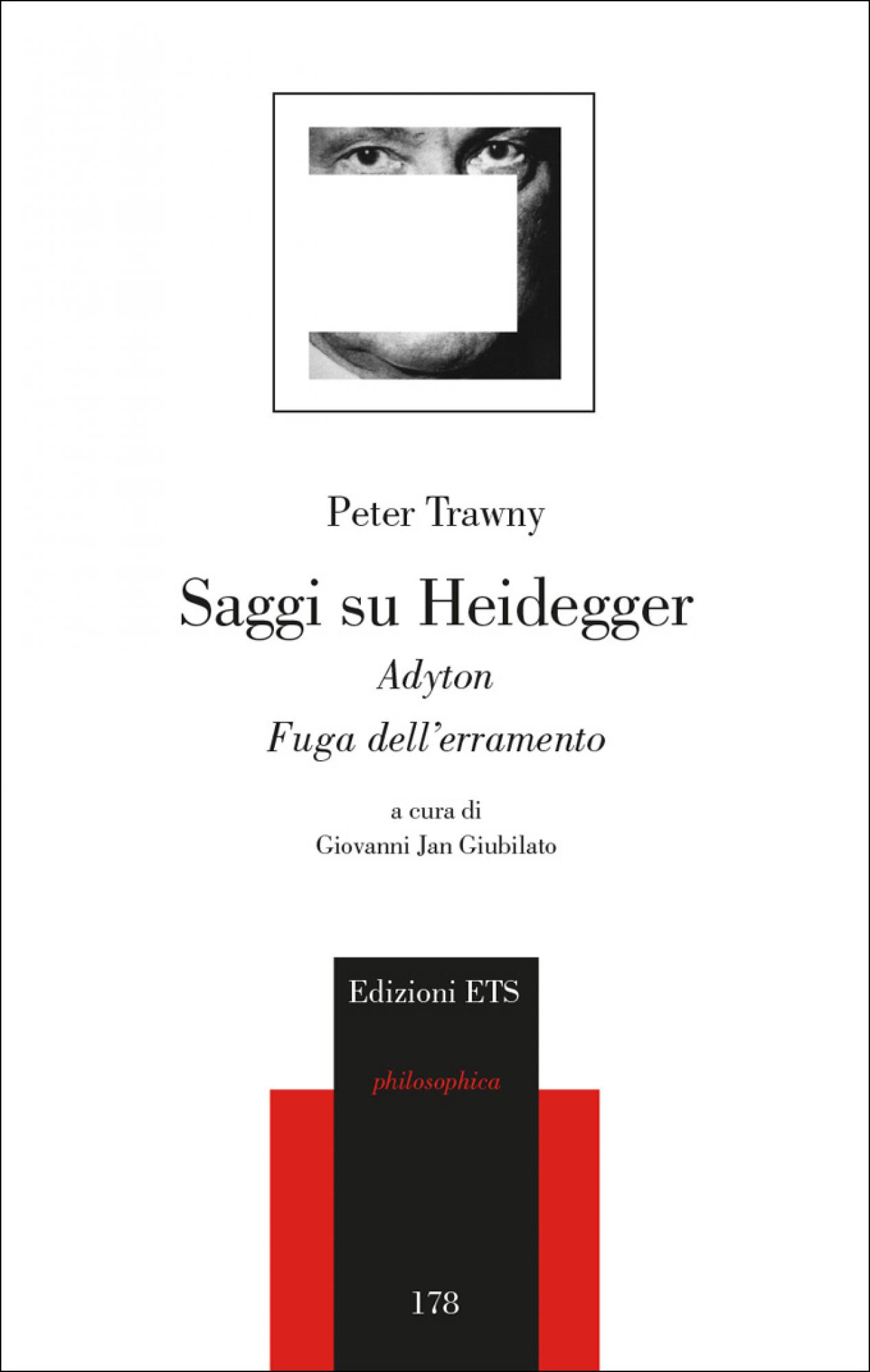 Saggi su Heidegger.Adyton, Fuga dell'erramento