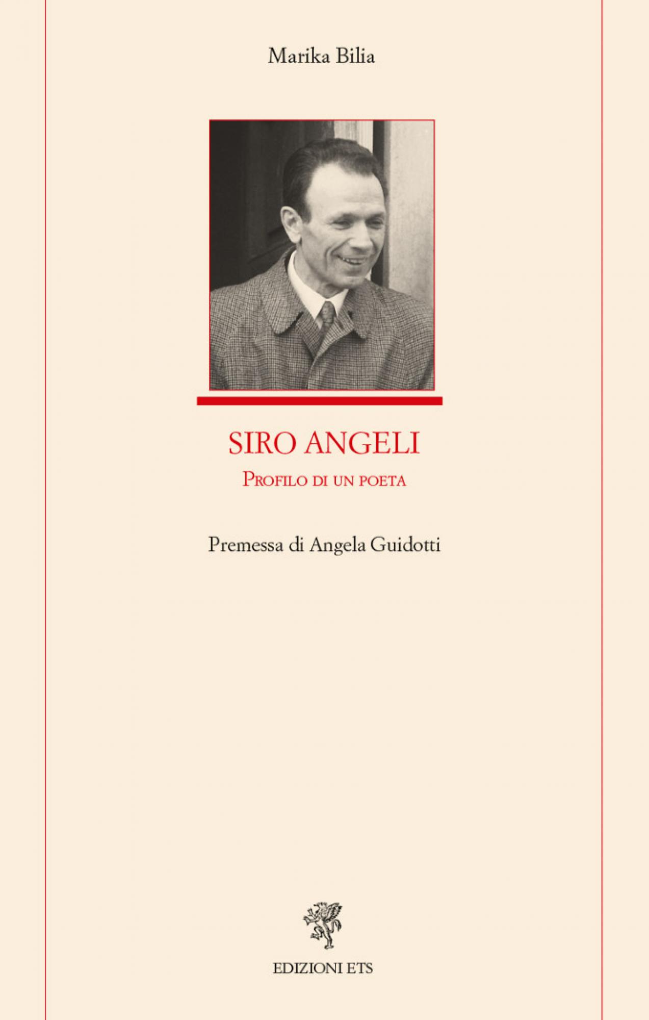 Siro Angeli.Profilo di un poeta