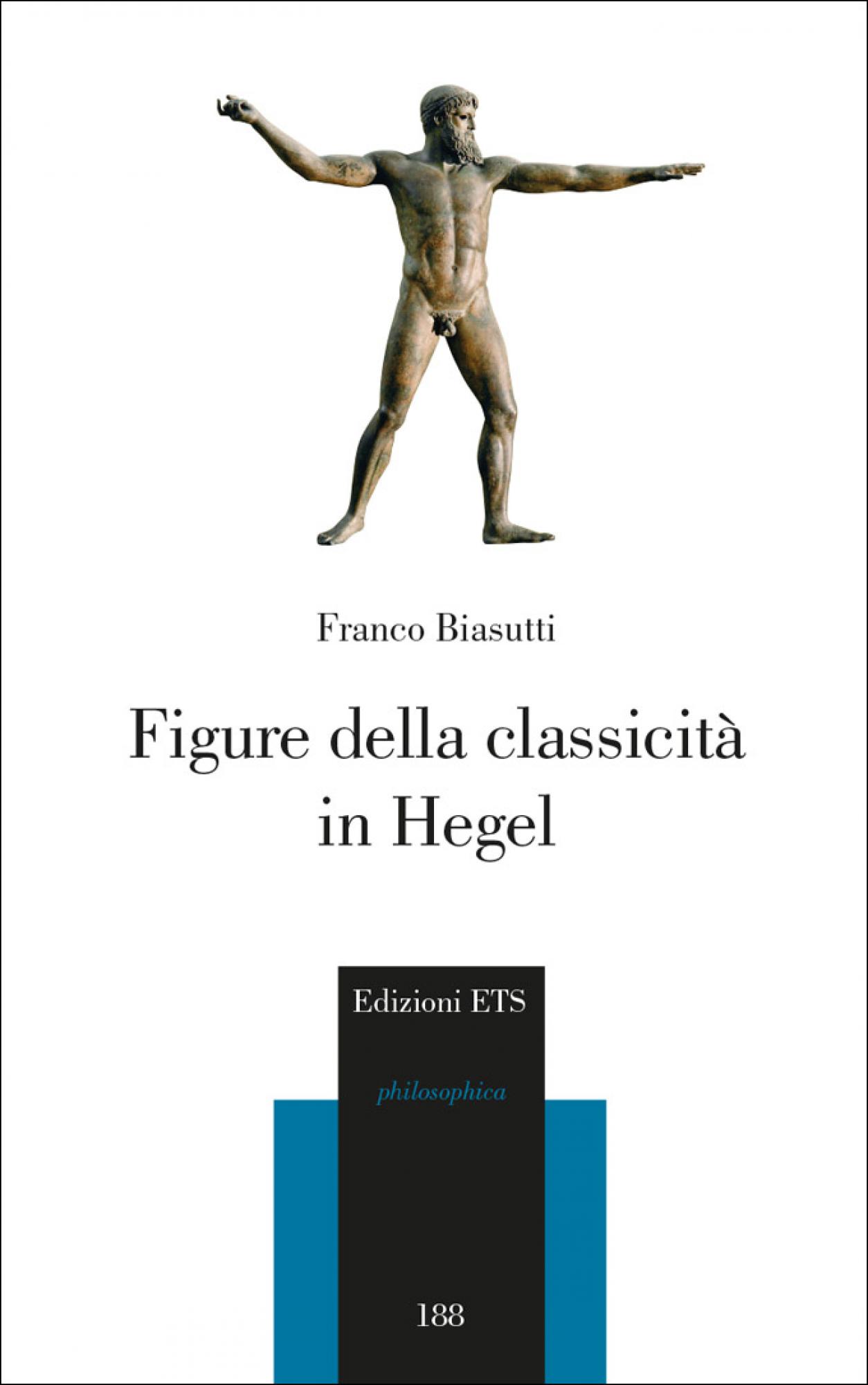 Figure della classicità<br /> in Hegel
