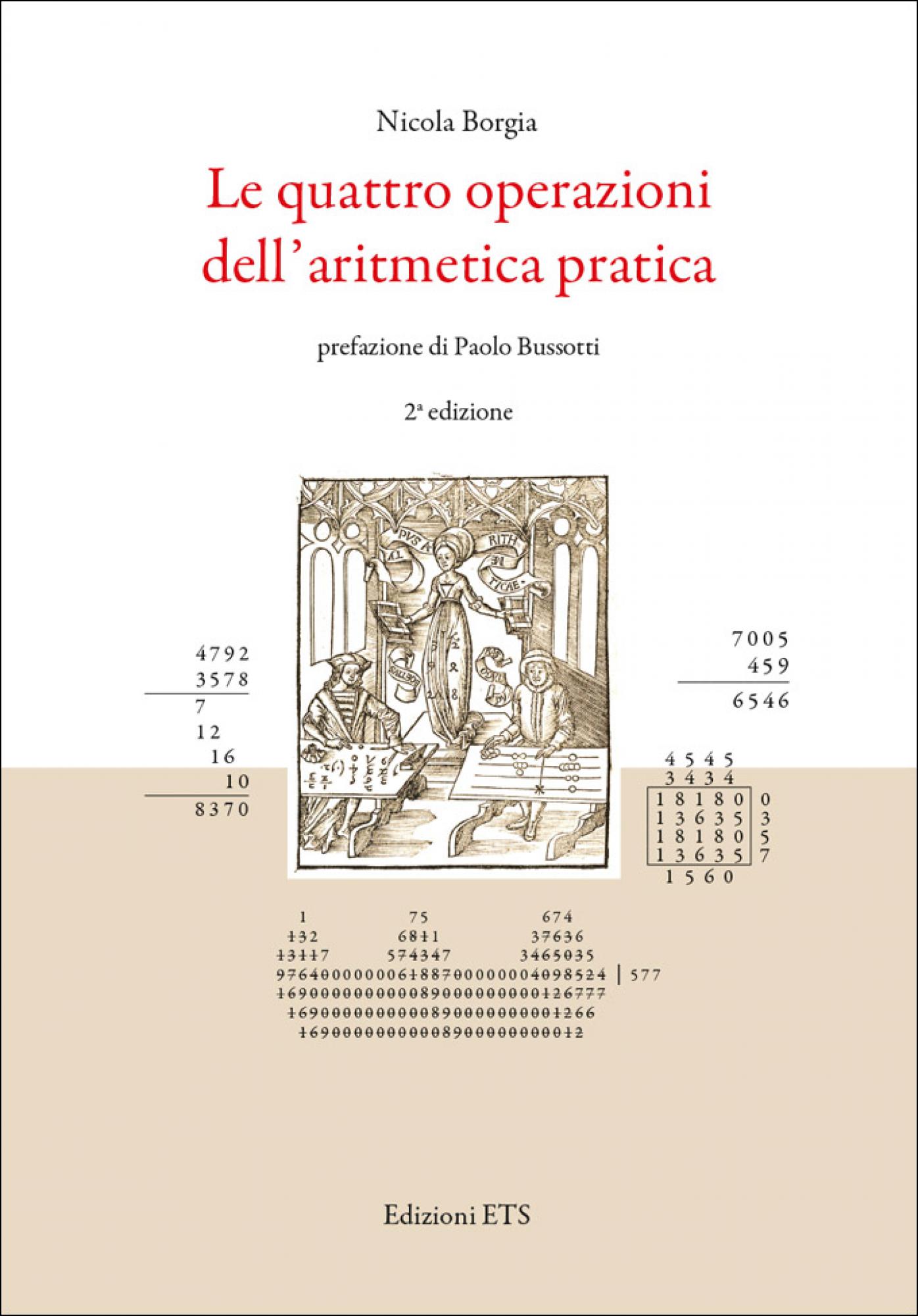 Le quattro operazioni dell’aritmetica pratica.seconda edizione