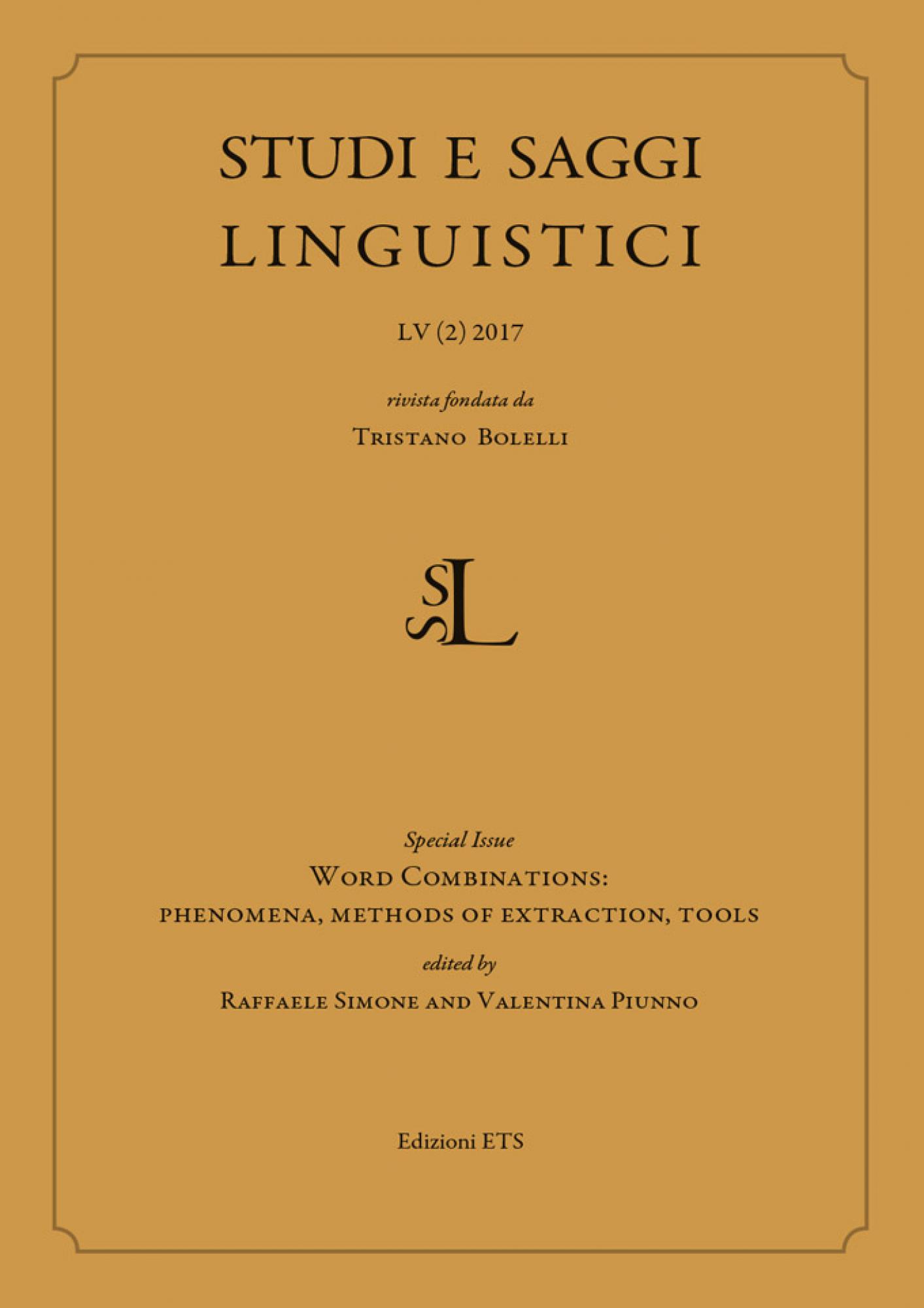 Studi e saggi linguistici LV (2).Word Combinations: phenomena, methods of extraction, tools