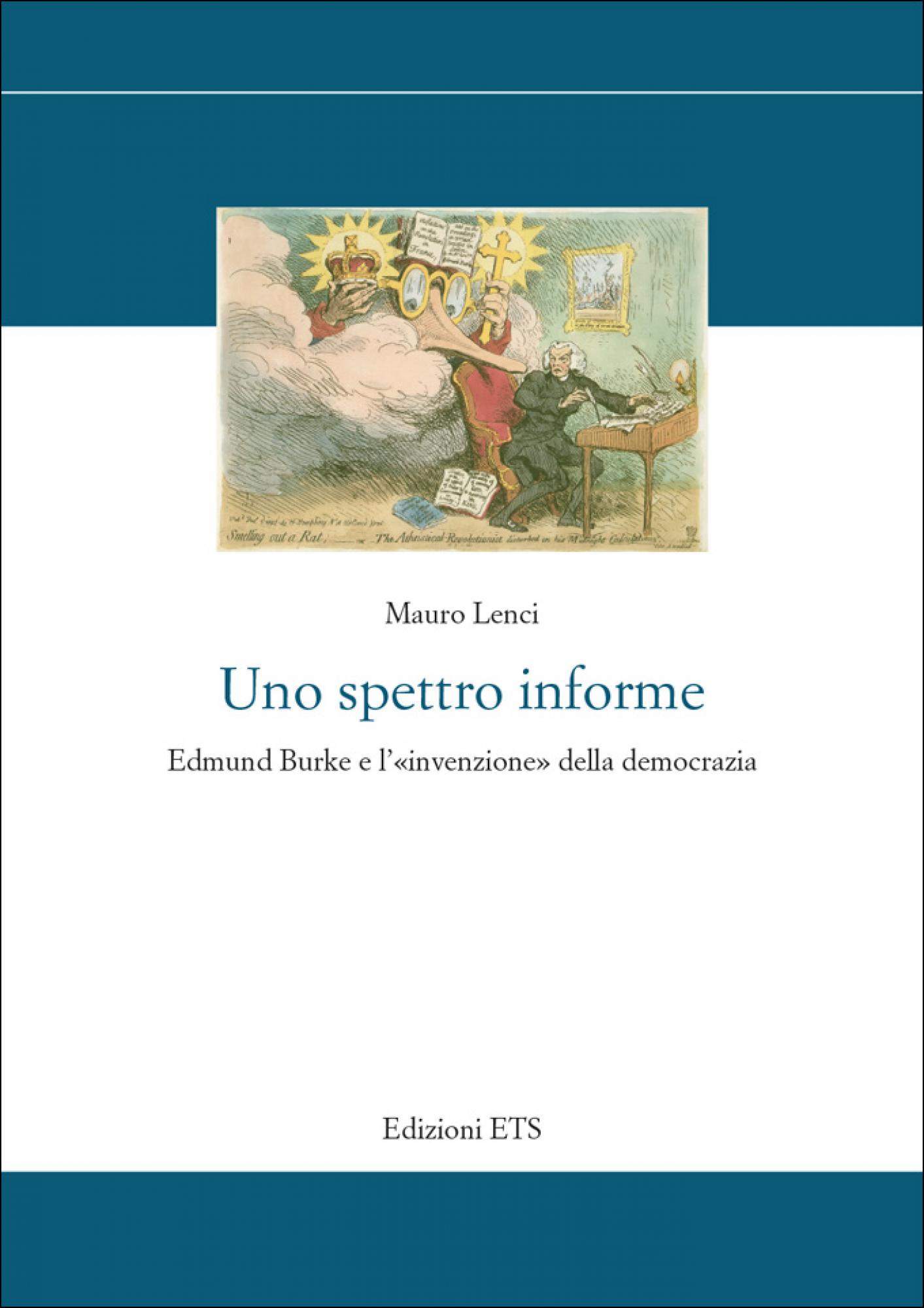 Uno spettro informe.Edmund Burke e l’«invenzione» della democrazia