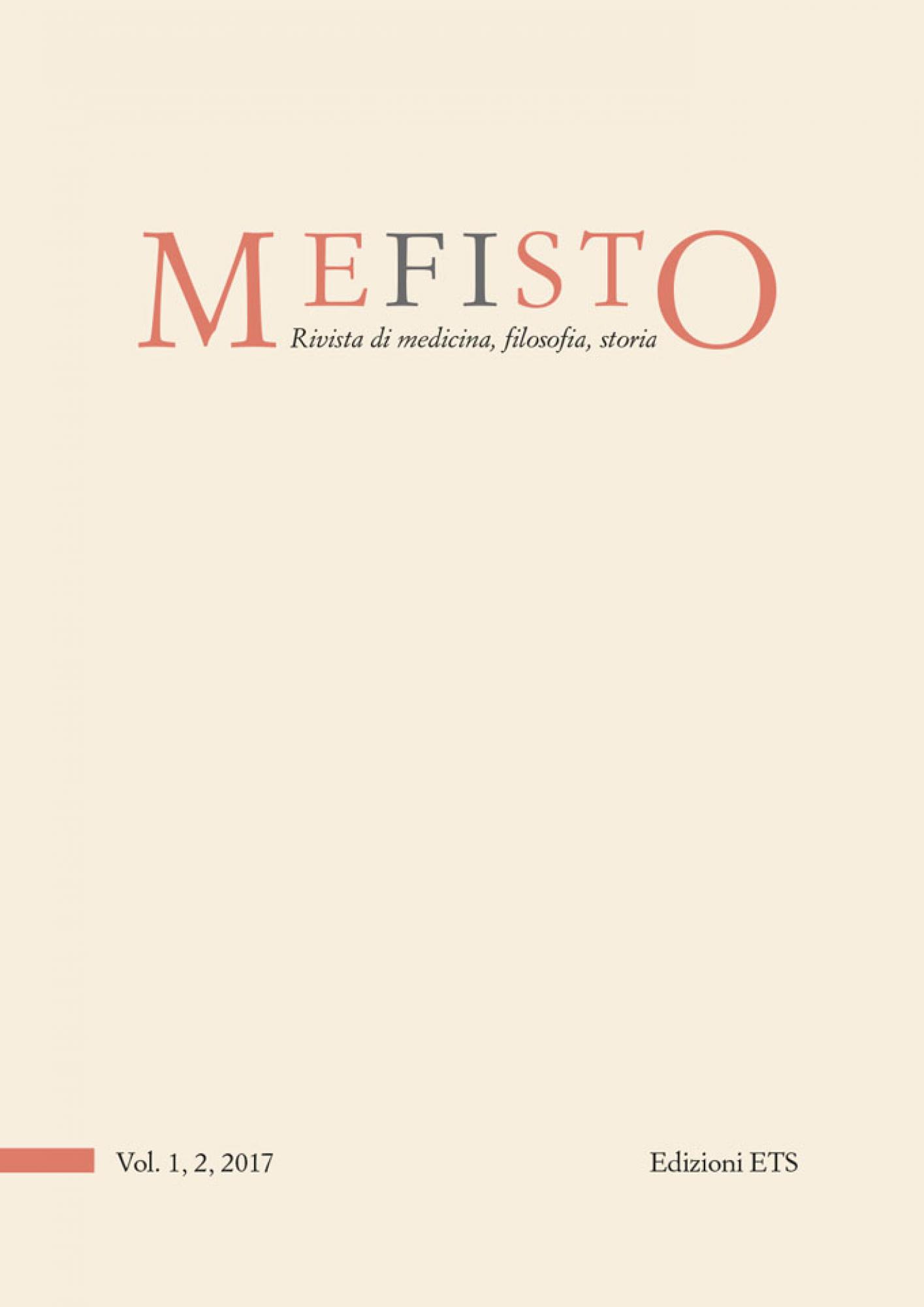 MEFISTO. Rivista di medicina, filosofia, storia.Vol. 1, 2, 2017 (già Medicina&Storia)