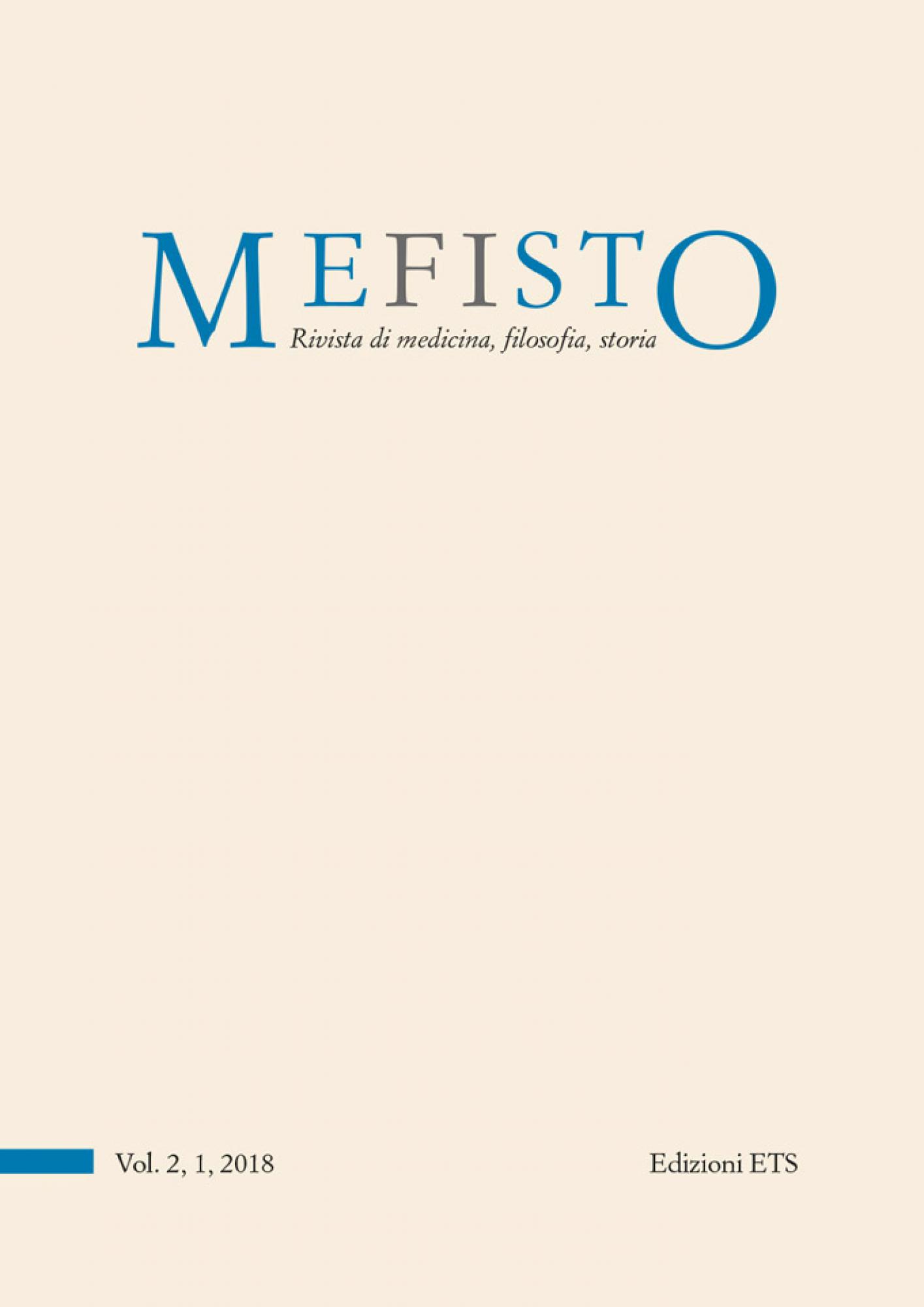 MEFISTO. Rivista di medicina, filosofia, storia.Vol. 2, 1, 2018 (già Medicina&Storia)