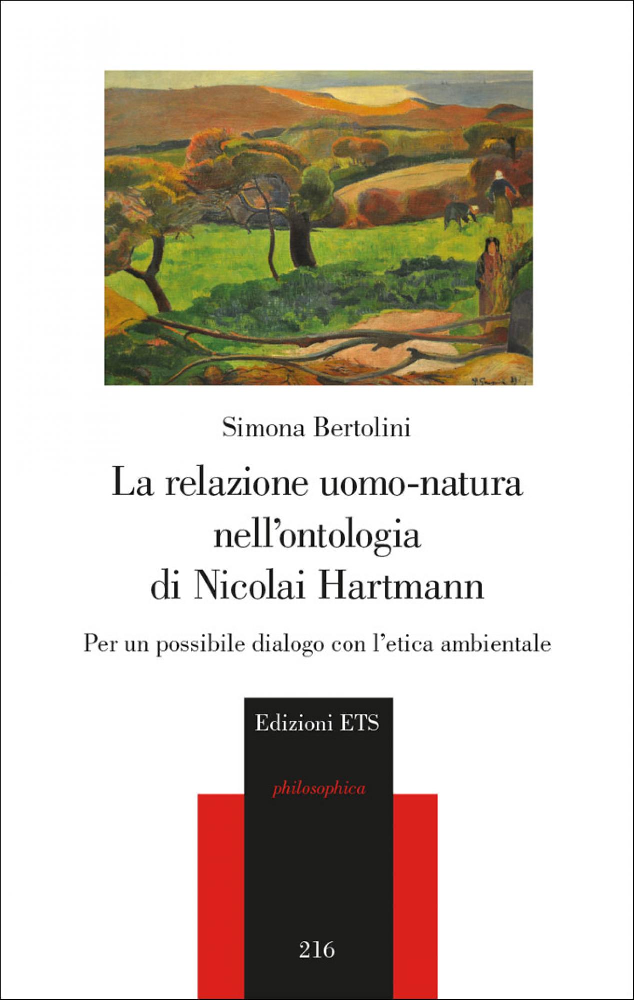 La relazione uomo-natura nell’ontologia di Nicolai Hartmann.Per un possibile dialogo con l’etica ambientale