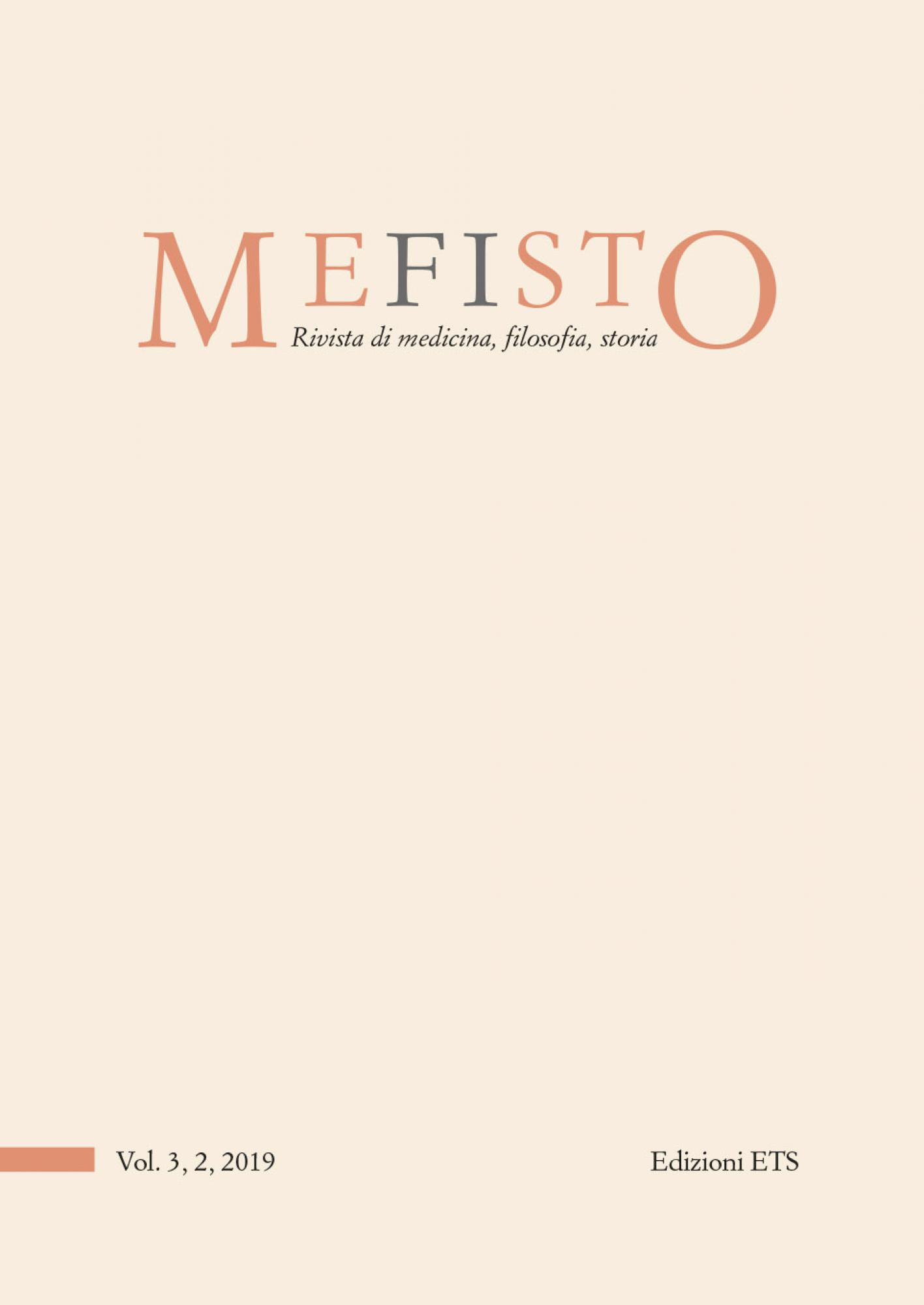 MEFISTO. Rivista di medicina, filosofia, storia.Musei, memorie e narrazioni per la salute mentale - Vol. 3, 2, 2019 (già Medicina&Storia)