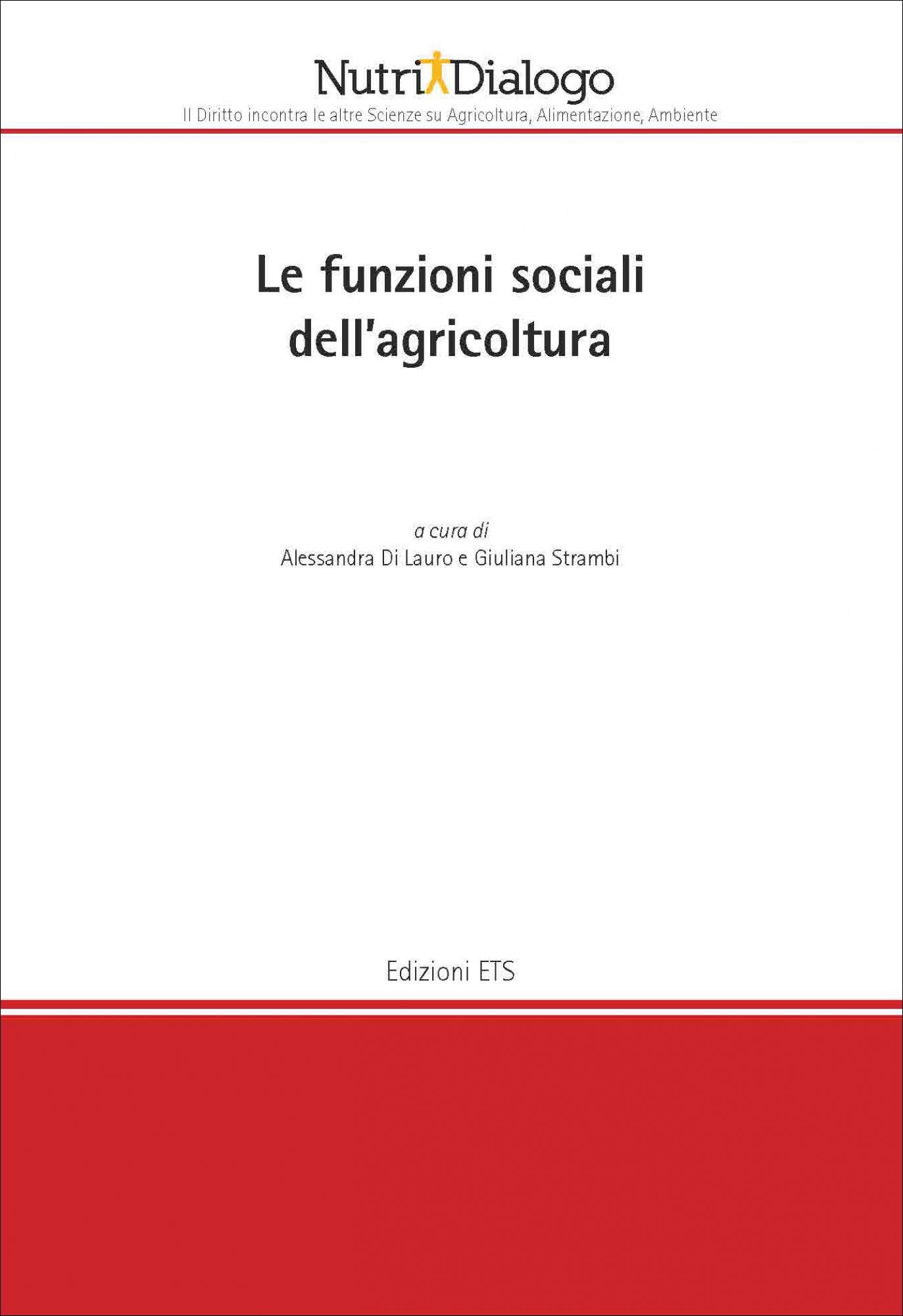 Le funzioni sociali dell’agricoltura
