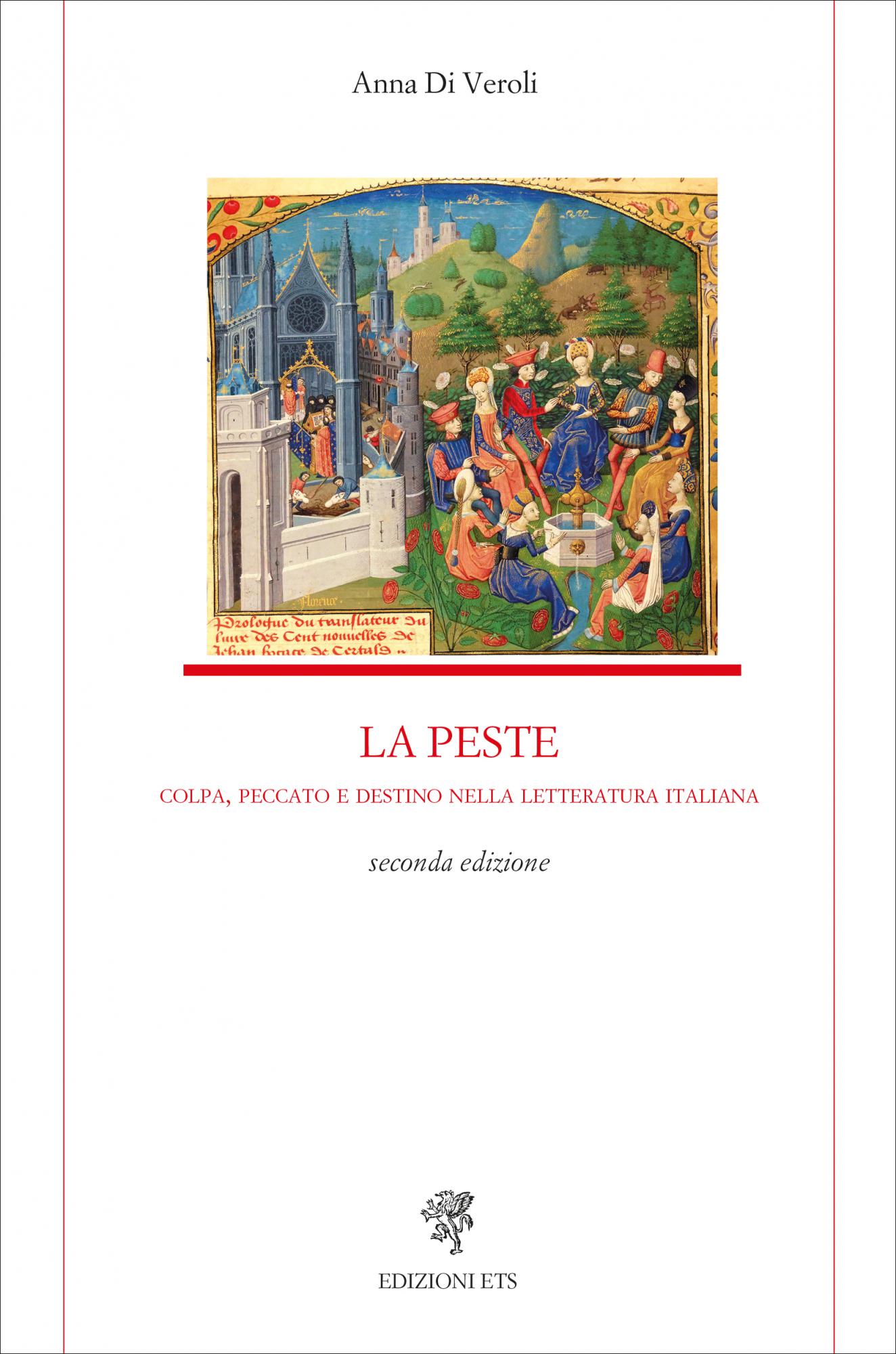La peste.Colpa, peccato e destino nella letteratura italiana (seconda edizione)