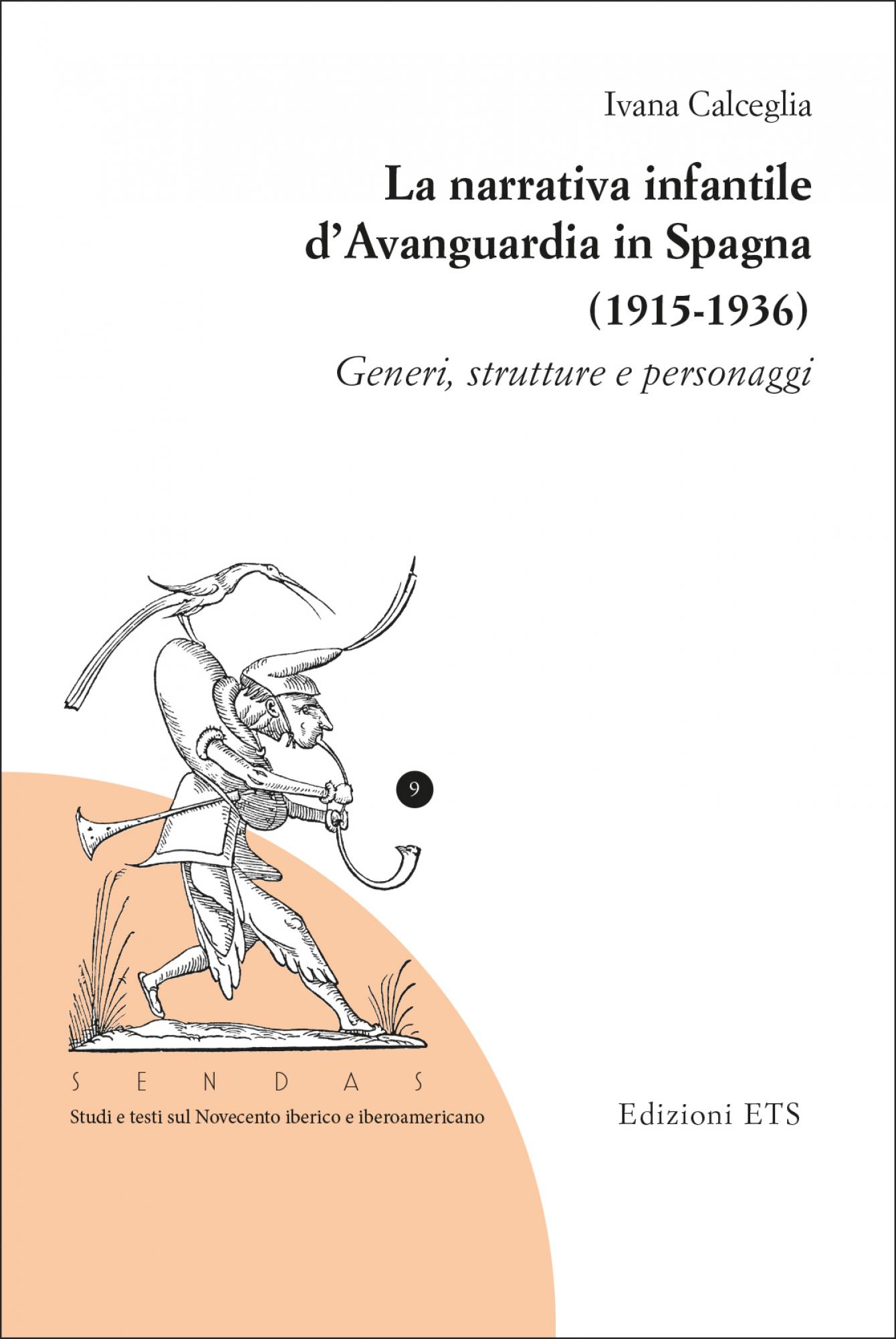 La narrativa infantile d'Avanguardia in Spagna (1915-1936).Generi, strutture e personaggi