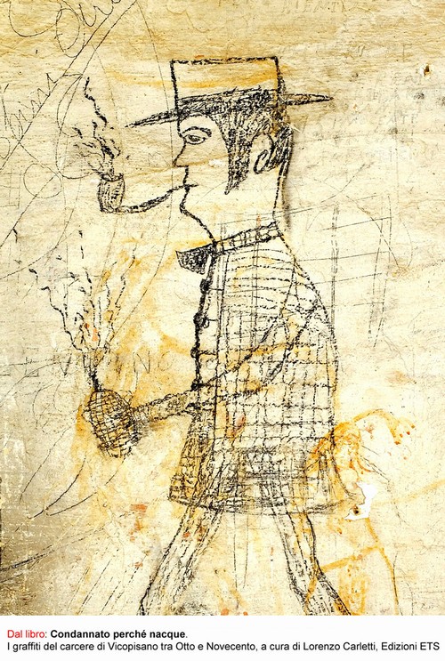 4/ - Condannato perch� nacque. I graffiti del carcere di Vicopisano tra Otto e Novecento