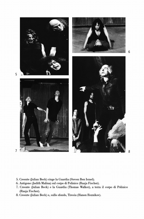 2/ - Antigone di Sofocle-Brecht per il Living Theatre. 