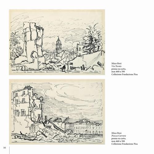 5/ - Pisa bombardata, Pisa liberata. Il dramma della citt� bombardata raccontato da alcuni artisti pisani: 31 Agosto 1943 � 2 Settembre 1944