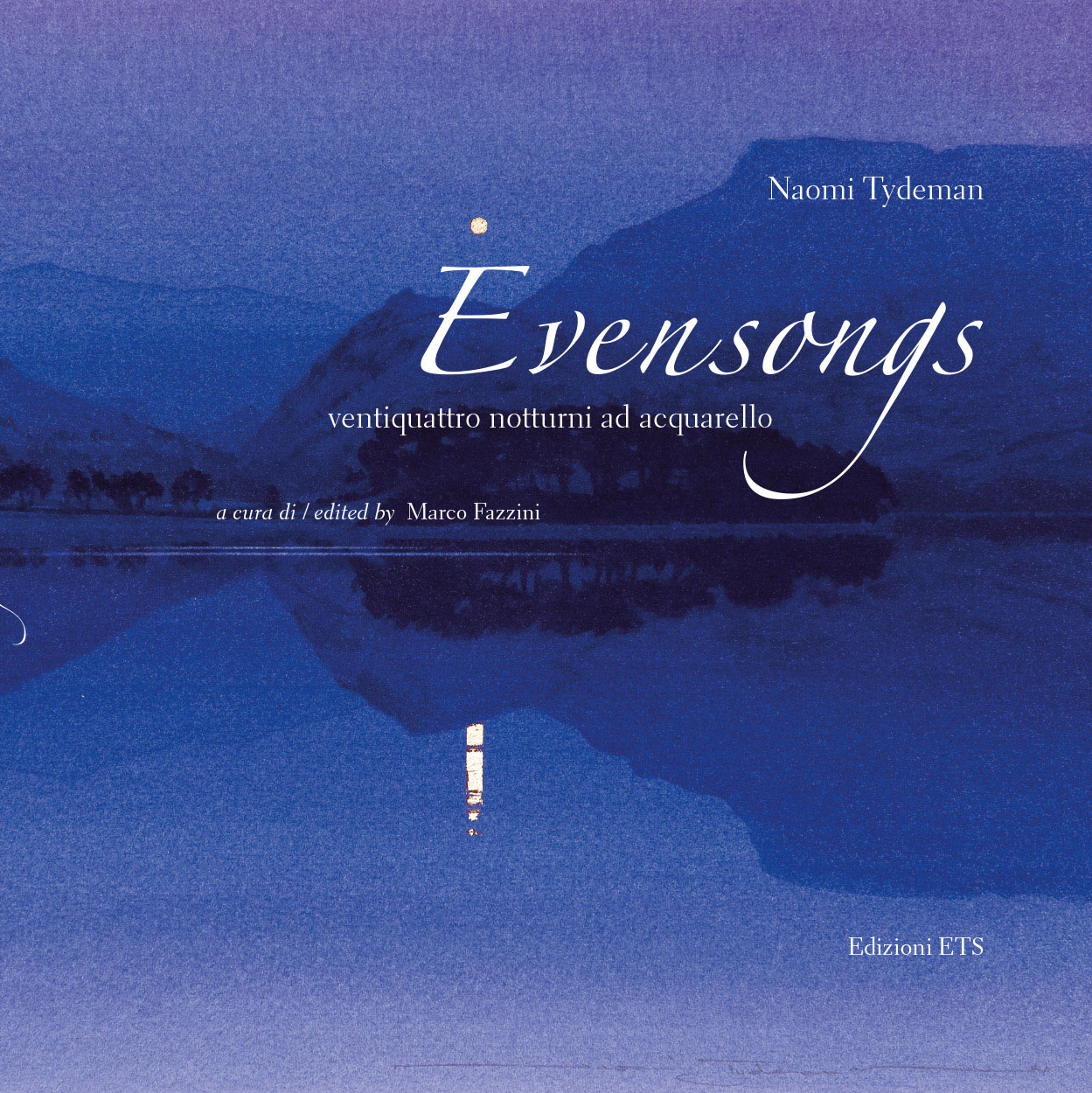 1/ - Naomi Tydeman, Evensongs, Edizioni ETS - acquarello