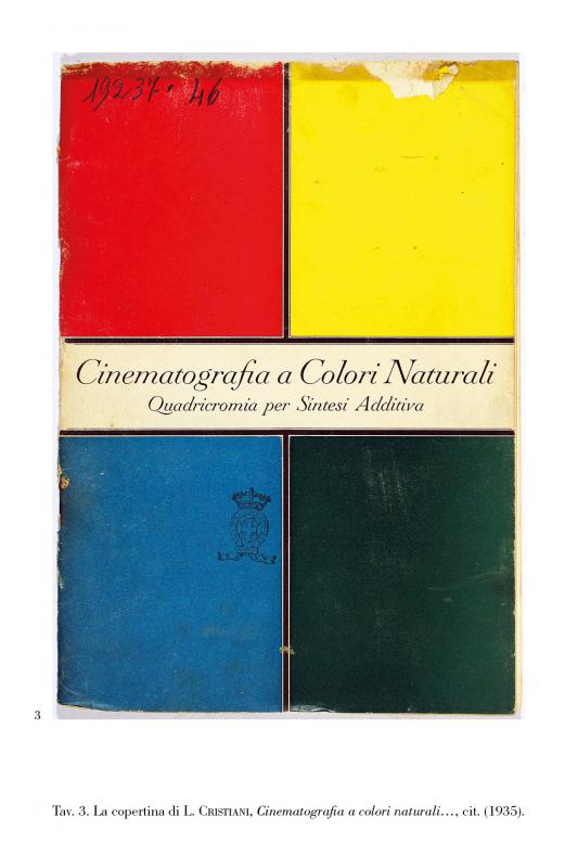 2/ - Un�archeologia del colore nel cinema italiano. Dal Technicolor ad Antonioni