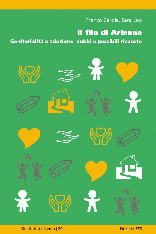 1/ - Il filo di Arianna. Genitorialit� e adozione: dubbi e possibili risposte