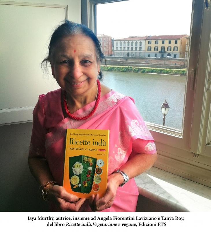 3/ - Jaya Murthy, autrice, insieme ad Angela Fiorentini Laviziano e Tanya Roy,  del libro ''Ricette ind. Vegetaria
