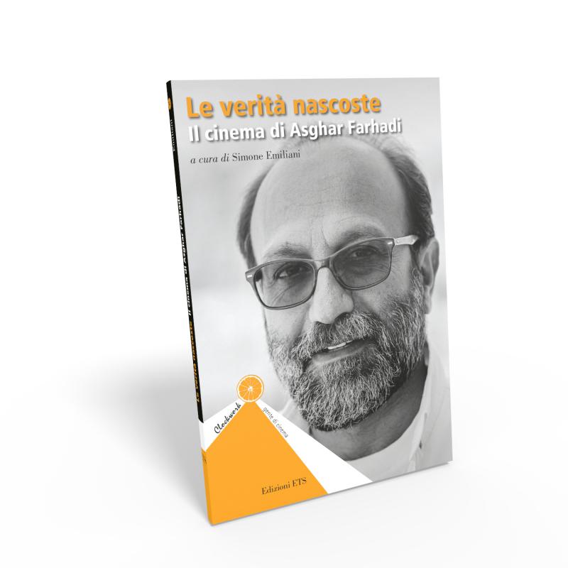 2/ - Le verit&agrave; nascoste. Il cinema di Asghar Farhadi